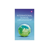 Facet Publishing International School Librarianship (häftad, eng)