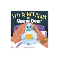 Random House USA Inc Yeti Is Not Ready for Game Over (inbunden, eng)