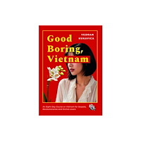 i2i Publishing Good Boring, Vietnam (häftad, eng)