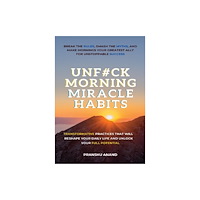 The Readers Paradise Unfuck Morning Miracle Habits (häftad, eng)