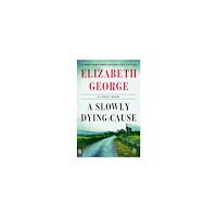 Elizabeth George A Slowly Dying Cause (pocket, eng)
