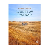 Tomas Sjödin Ljudet av tystnad (pocket)