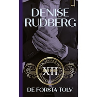Denise Rudberg De första tolv (pocket)