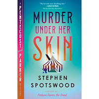 Stephen Spotswood Murder Under Her Skin: A Pentecost and Parker Mystery (häftad, eng)