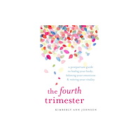 Shambhala Publications Inc The Fourth Trimester (häftad, eng) (Skadad)