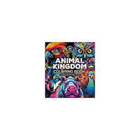 Editors of Chartwell Books Animal Kingdom Coloring Book: Color Nature's Most Remarkable Creatures - Over 100 Pages to Color! (häftad, eng)