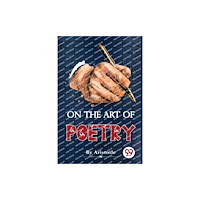 Double 9 Books LLP On the Art of Poetry (häftad, eng)