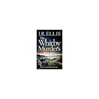 J. R. Ellis The Whitby Murders (häftad, eng)