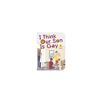 Okura I Think Our Son Is Gay 04 (häftad, eng)