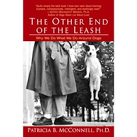 Patricia McConnell The Other End of the Leash: Why We Do What We Do Around Dogs (häftad, eng)