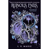 I. V. Marie Ruinous Ends (häftad, eng)