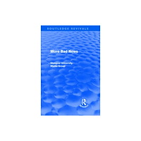 Taylor & francis ltd More Bad News (Routledge Revivals) (inbunden, eng)
