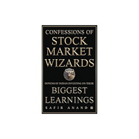 HarperCollins Publishers India Confessions of Stock Market Wizards (häftad, eng)