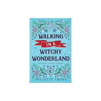 IngramSpark Walking in a Witchy Wonderland (häftad, eng)