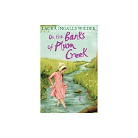 HarperCollins Publishers On the Banks of Plum Creek (häftad, eng)