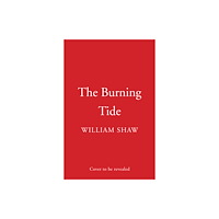 HarperCollins Publishers The Burning Tide (inbunden, eng)
