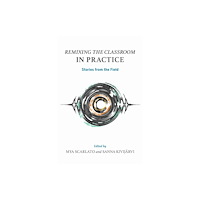 Indiana university press Remixing the Classroom in Practice (häftad, eng)
