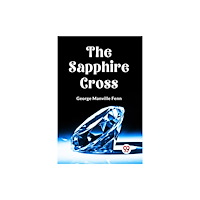 Double 9 Books LLP The Sapphire Cross (Edition2023) (häftad, eng)