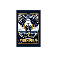 Double 9 Books LLP The Three Midshipmen (Edition2024) (häftad, eng)