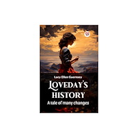 Double 9 Books LLP Loveday's historyA tale of many changes (Edition2024) (häftad, eng)