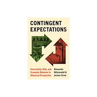 Princeton University Press Contingent Expectations (inbunden, eng)