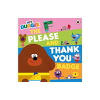 Penguin Random House Children's UK Hey Duggee: The Please and Thank You Badge (häftad, eng)