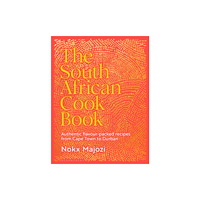 Bloomsbury Publishing PLC The South African Cookbook (inbunden, eng)