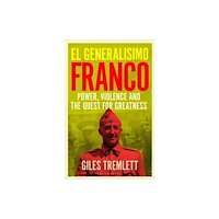 Bloomsbury Publishing PLC El Generalisimo (häftad, eng)