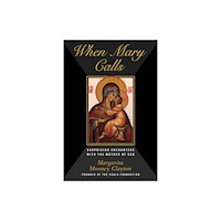 Skyhorse Publishing When Mary Calls (inbunden, eng)