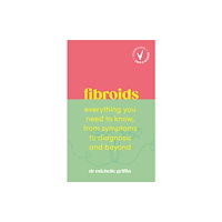 Ebury Publishing Fibroids (häftad, eng)