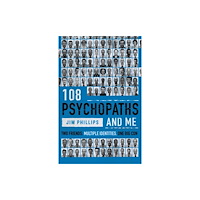 Wilton Square Books 108 Psychopaths and Me (inbunden, eng)