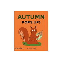 Phaidon Press Ltd Autumn Pops Up! (bok, board book, eng)