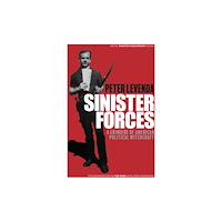 To the stars Sinister Forces: A Grimoire of American Political Witchcraft (inbunden, eng)