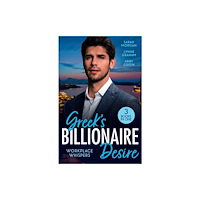 HarperCollins Publishers Greek's Billionaire Desire: Workplace Whispers (häftad, eng)