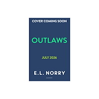 Bloomsbury Publishing PLC Outlaws (häftad, eng)