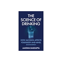 Bloomsbury Publishing PLC The Science of Drinking (inbunden, eng)