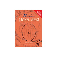 Union Square & Co. Lionel Messi: 5-Minute Genius Stories (inbunden, eng)