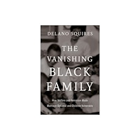 Random House USA Inc The Vanishing Black Family (inbunden, eng)
