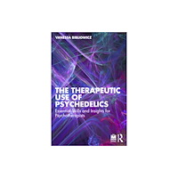 Taylor & francis ltd The Therapeutic Use of Psychedelics (häftad, eng)