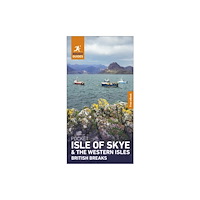 APA Publications Rough Guides Pocket British Breaks Isle of Skye and the Western Isles: Travel Guide with eBook (häftad, eng)