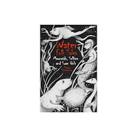 The History Press Ltd Water Folk Tales (häftad, eng)