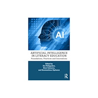 Taylor & francis ltd Artificial Intelligence in Literacy Education (häftad, eng)