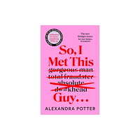 Pan Macmillan So, I Met This Guy . . . (häftad, eng)