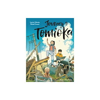 Castle Point Books Journey to Tomioka (inbunden, eng)