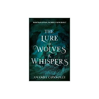 Hodder & Stoughton The Lure of Wolves and Whispers (inbunden, eng)