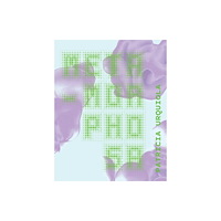 Stichting Kunstboek BVBA Meta-Morphosa (inbunden, eng)