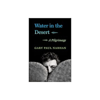 Milkweed Editions Water in the Desert (inbunden, eng)