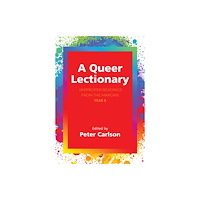 Church Publishing Inc A Queer Lectionary (inbunden, eng)