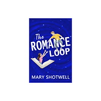 City Owl Press The Romance Loop (häftad, eng)