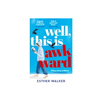 Bedford Square Publishers Well, This Is Awkward (häftad, eng)